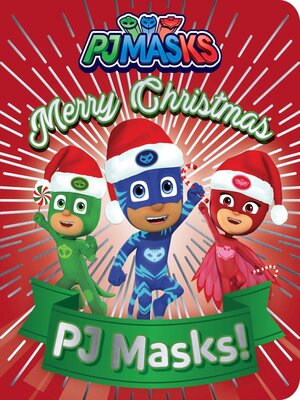 cover image of Merry Christmas, PJ Masks!